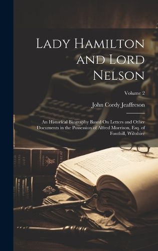 Cover image for Lady Hamilton and Lord Nelson