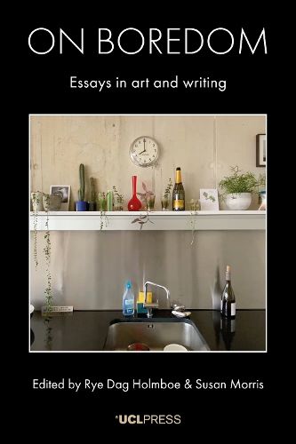 Cover image for On Boredom: Essays in Art and Writing