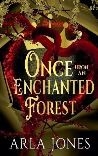 Cover image for Once Upon An Enchanted Forest