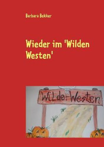 Cover image for Wieder im 'Wilden Westen