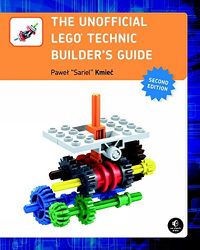 Cover image for The Unofficial Lego Technic Builder's Guide, 2e