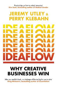Cover image for Ideaflow: Why Creative Businesses Win