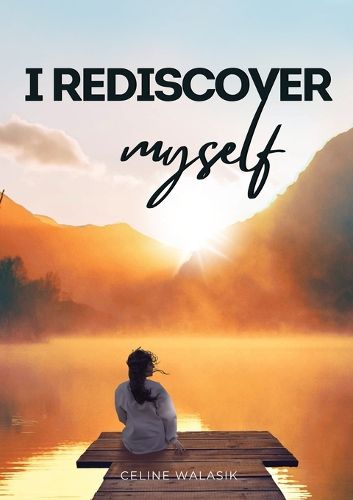 Cover image for I Rediscover Myself