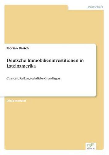 Cover image for Deutsche Immobilieninvestitionen in Lateinamerika: Chancen, Risiken, rechtliche Grundlagen
