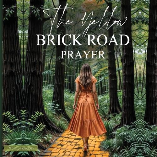 Cover image for The Yellow Brick Road Prayer
