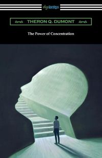 Cover image for The Power of Concentration