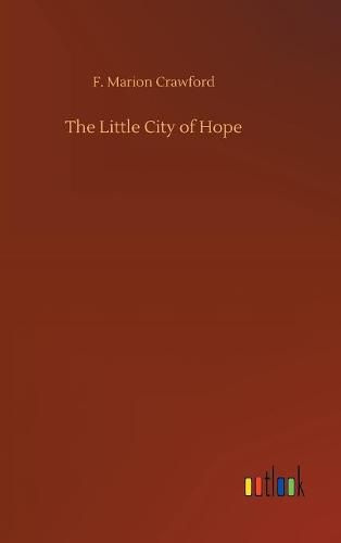 The Little City of Hope