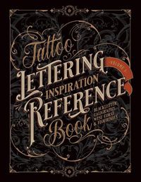 Cover image for Tattoo Lettering Inspiration Reference Book