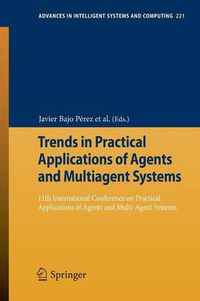Cover image for Trends in Practical Applications of Agents and Multiagent Systems: 11th International Conference on Practical Applications of Agents and Multi-Agent Systems