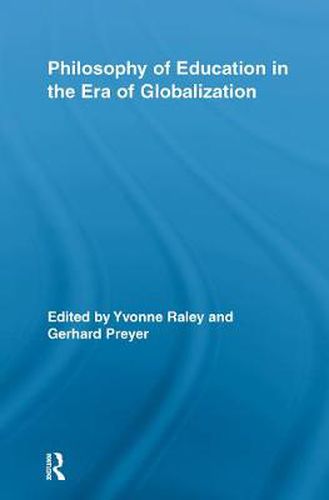 Cover image for Philosophy of Education in the Era of Globalization