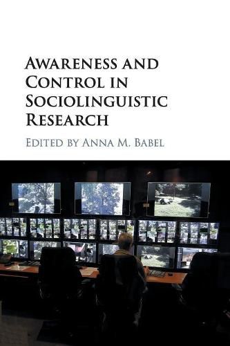 Cover image for Awareness and Control in Sociolinguistic Research