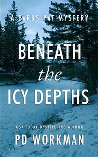 Cover image for Beneath the Icy Depths