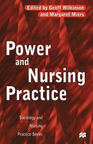Cover image for Power and Nursing Practice