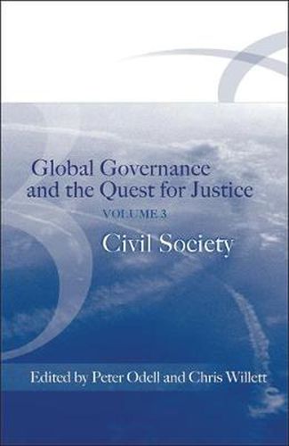 Cover image for Global Governance and the Quest for Justice - Volume III: Civil Society