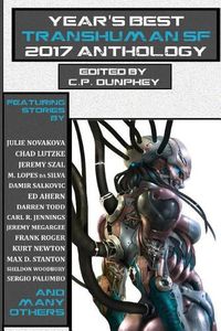 Cover image for Year's Best Transhuman SF 2017 Anthology