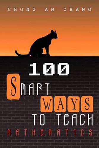 Cover image for 100 Smart Ways to Teach Mathematics