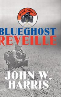 Cover image for Blueghost Reveille