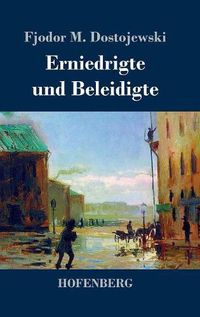 Cover image for Erniedrigte und Beleidigte