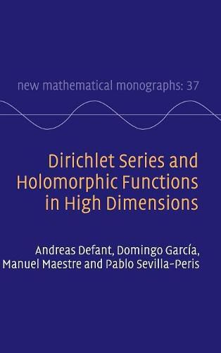 Dirichlet Series and Holomorphic Functions in High Dimensions