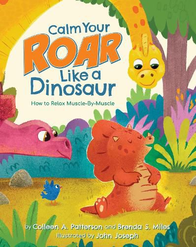 Calm Your Roar Like a Dinosaur