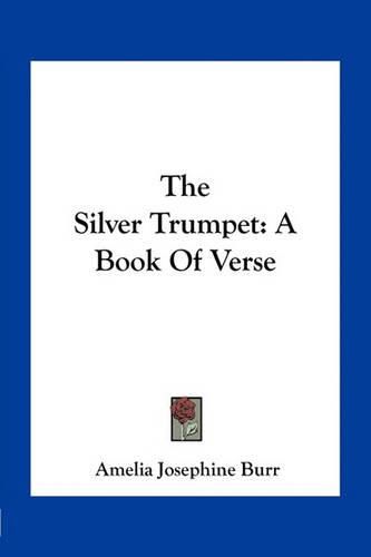 Cover image for The Silver Trumpet: A Book of Verse