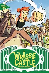 Cover image for Wrassle Castle Book 2: Riders on the Stormvolume 2