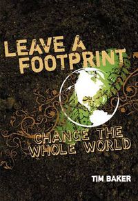 Cover image for Leave a Footprint - Change The Whole World