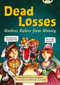 Cover image for Bug Club Independent Non Fiction Year 4 Grey B Dead Losses