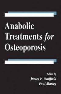 Cover image for Anabolic Treatments for Osteoporosis