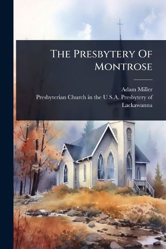 Cover image for The Presbytery Of Montrose