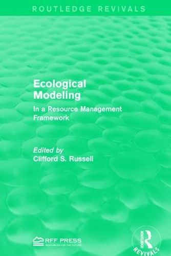 Cover image for Ecological Modeling: In a Resource Management Framework