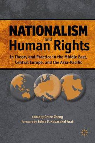 Cover image for Nationalism and Human Rights: In Theory and Practice in the Middle East, Central Europe, and the Asia-Pacific