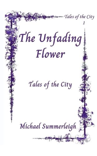 The Unfadng Flower