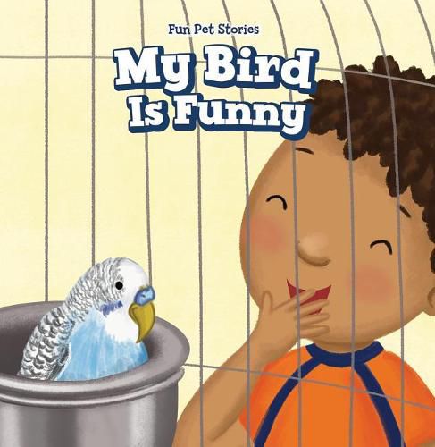 Cover image for My Bird Is Funny