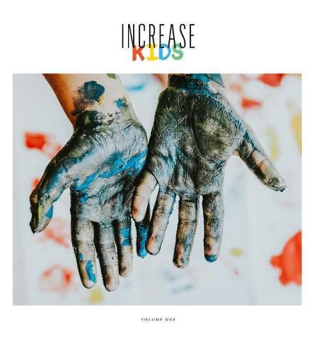 Cover image for Increase Kids, Volume 1