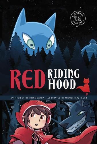 Red Riding Hood: A Discover Graphics Fairy Tale