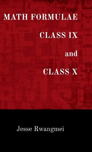 MATH FORMULAE CLASS IX and CLASS X