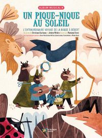 Cover image for Un Pique-Nique Au Soleil: L'Extraordinaire Voyage de la Bande A Bebert