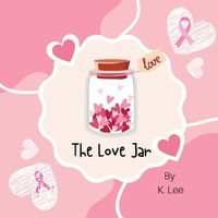 Cover image for The Love Jar