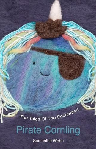 Cover image for The Tales Of The Enchanted Pirate Cornling