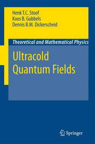 Cover image for Ultracold Quantum Fields