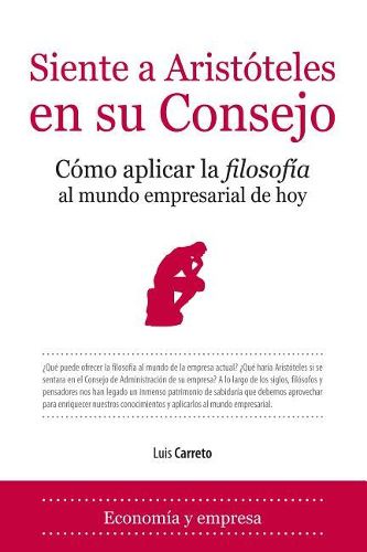 Cover image for Siente a Aristoteles En Su Consejo
