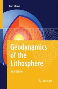 Cover image for Geodynamics of the Lithosphere: An Introduction