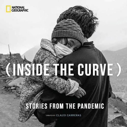 Cover image for Inside the Curve: Stories From the Pandemic