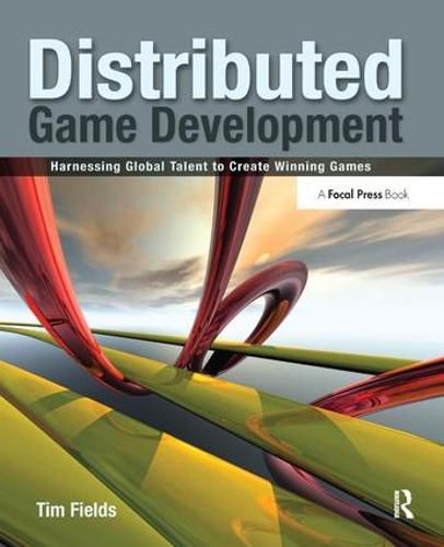 Cover image for Distributed Game Development: Harnessing Global Talent to Create Winning Games