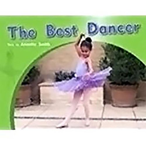 The Best Dancer: Individual Student Edition Blue (Levels 9-11)