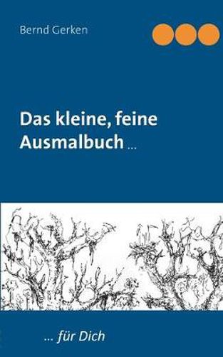 Cover image for Das kleine, feine Ausmalbuch: ... fur Dich