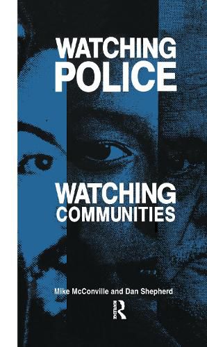 Cover image for Watching police, watching communities