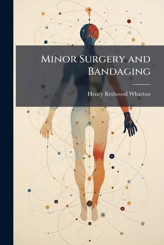 Cover image for Minor Surgery and Bandaging