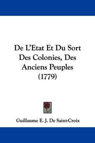 de L'Etat Et Du Sort Des Colonies, Des Anciens Peuples (1779)